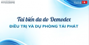 tai biến do demodex