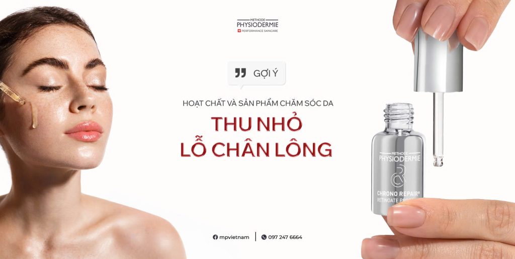 Gợi ý hoạt chất và sản phẩm chăm sóc da thu nhỏ lỗ chân lông 8 z7342425003205 43dfb9cab8b526130d236b9a6c4249f9